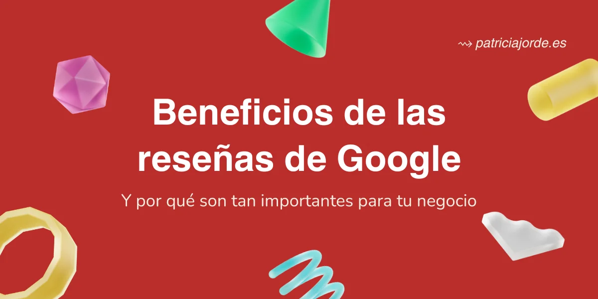 Portada artículo beneficios reseñas de Google Maps