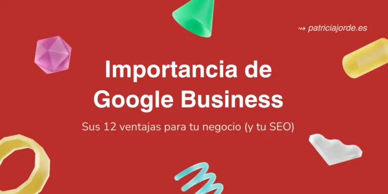 Portada artículo Importancia y beneficios de Google Business o Google mi negocio