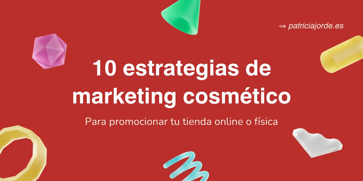 Portada artículo acciones de marketing y SEO para productos cosméticos