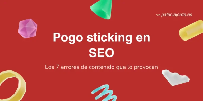 Portada de artículo sobre los errores de contenido que provocan pogo sticking en SEO