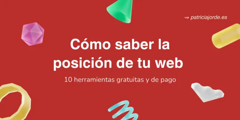 Portada de blog sobre cómo ver la posición de una web en Google y otros motores de búsqueda