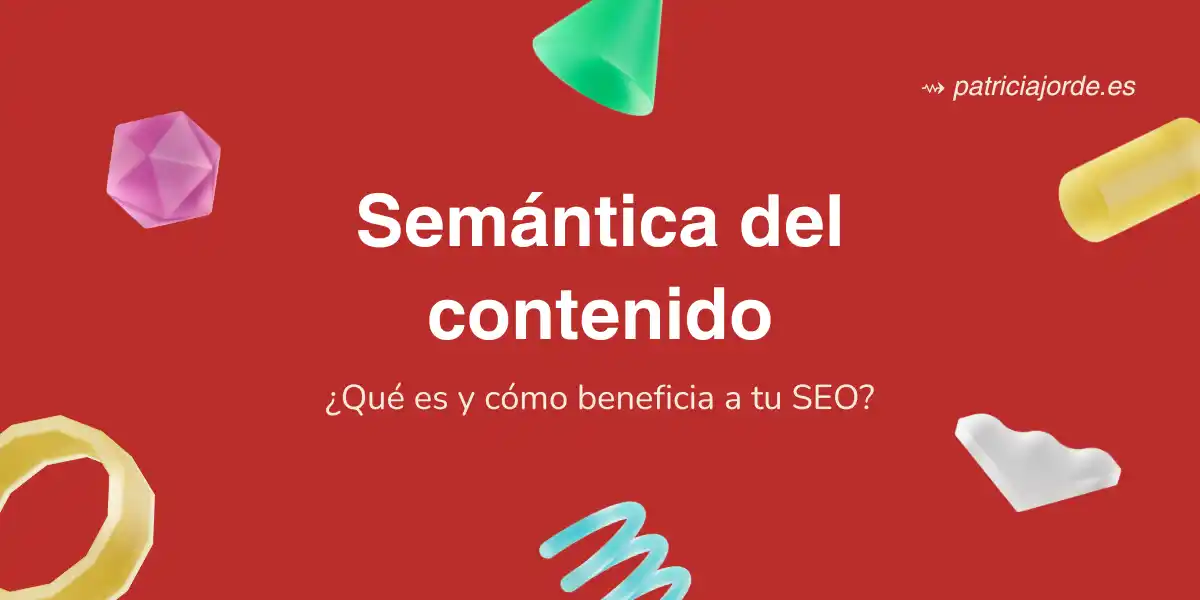 Portada de artículo sobre la semántica del contenido o SEO semántico